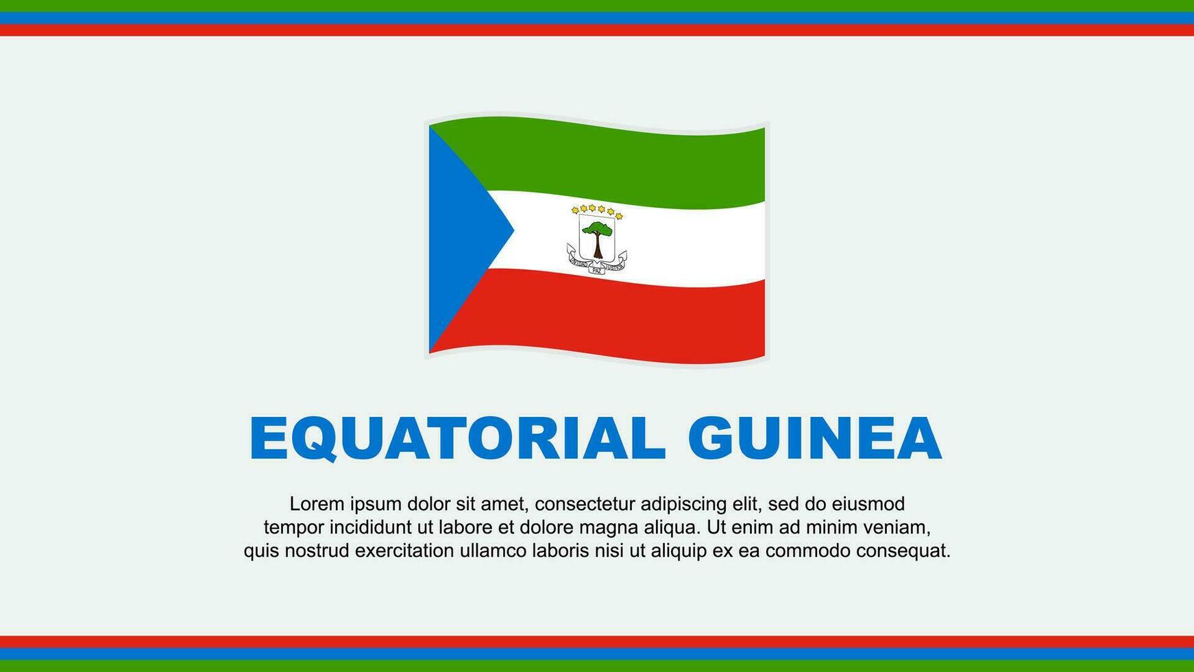 Equatorial Guinea Flag Abstract Background Design Template. Equatorial Guinea Independence Day Banner Social Media Vector Illustration. Equatorial Guinea Design