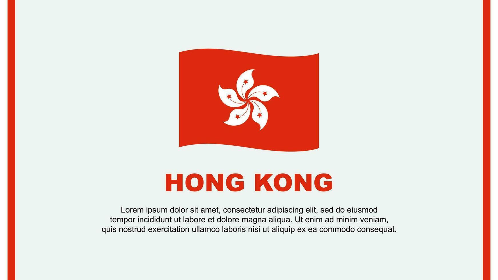 Hong Kong Flag Abstract Background Design Template. Hong Kong Independence Day Banner Social Media Vector Illustration. Hong Kong Cartoon