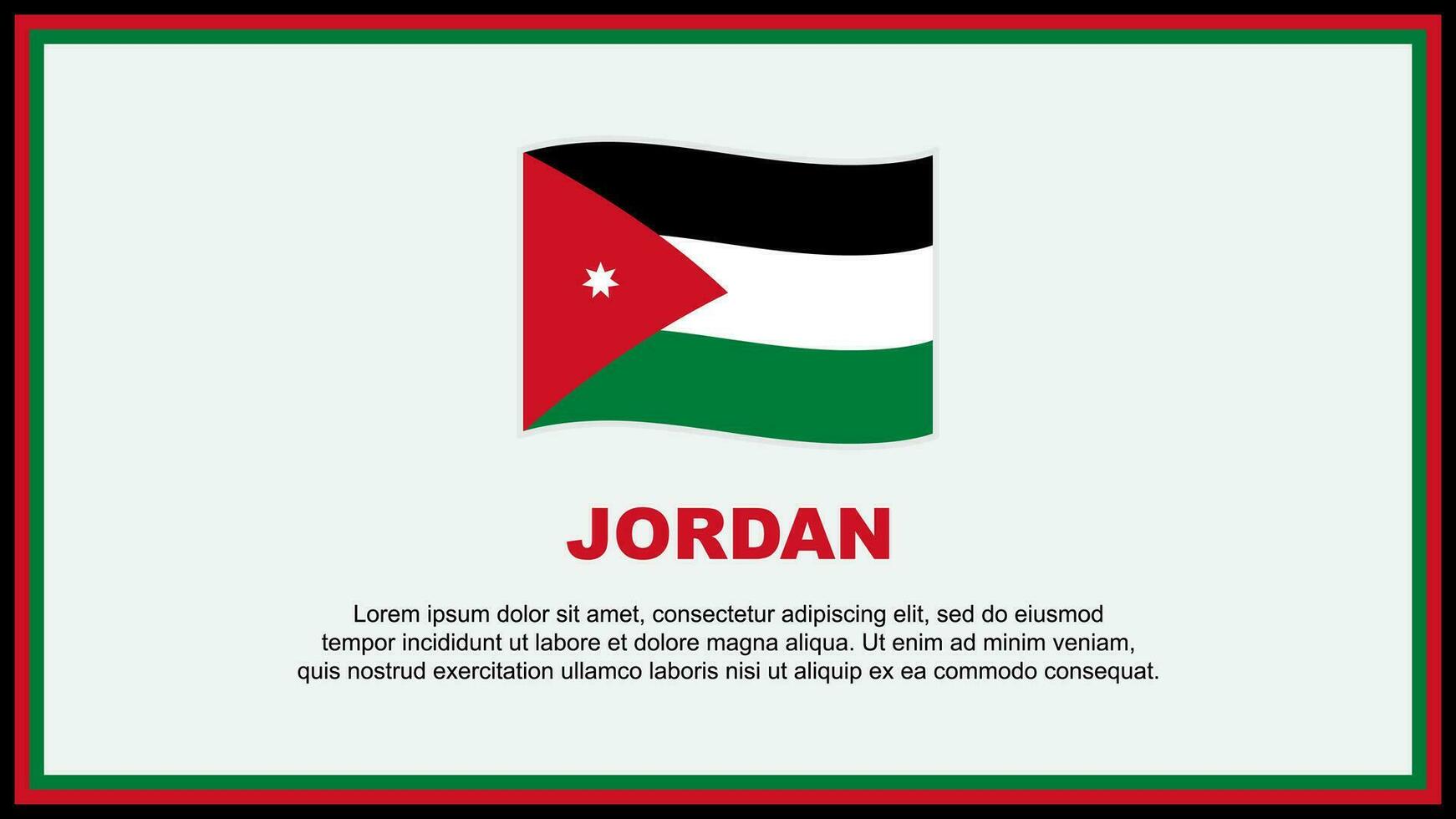 Jordan Flag Abstract Background Design Template. Jordan Independence Day Banner Social Media Vector Illustration. Jordan Banner