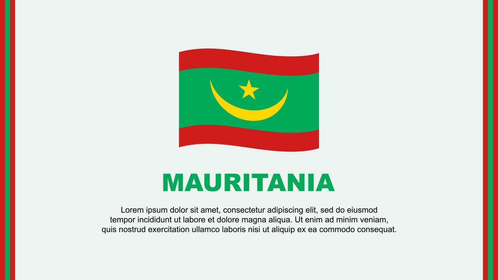Mauritania Flag Abstract Background Design Template. Mauritania Independence Day Banner Social Media Vector Illustration. Mauritania Cartoon