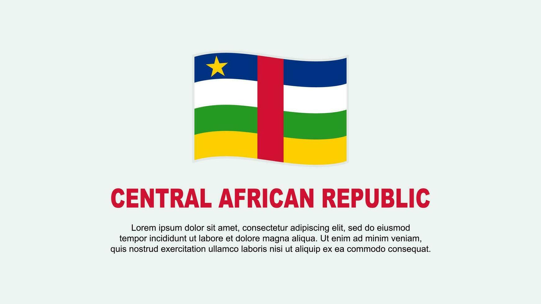 Central African Republic Flag Abstract Background Design Template. Central African Republic Independence Day Banner Social Media Vector Illustration. Background