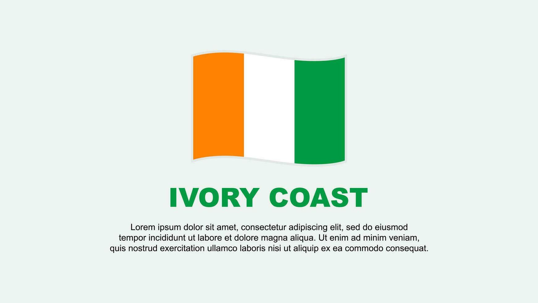Ivory Coast Flag Abstract Background Design Template. Ivory Coast Independence Day Banner Social Media Vector Illustration. Ivory Coast Background