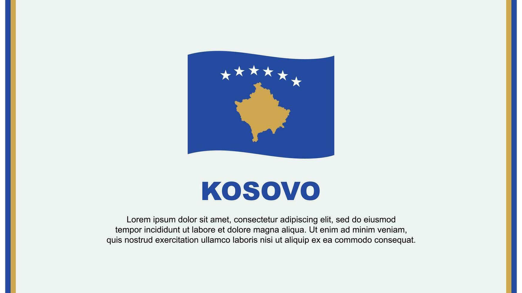 Kosovo Flag Abstract Background Design Template. Kosovo Independence Day Banner Social Media Vector Illustration. Kosovo Cartoon