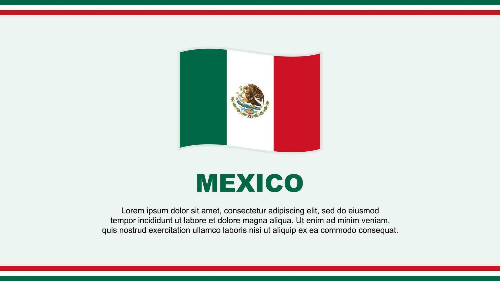 Mexico Flag Abstract Background Design Template. Mexico Independence Day Banner Social Media Vector Illustration. Mexico Design