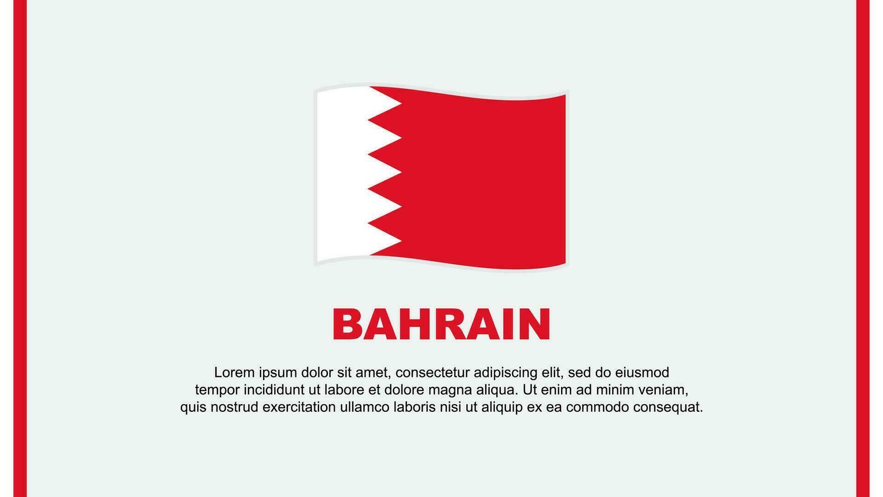 Bahrain Flag Abstract Background Design Template. Bahrain Independence Day Banner Social Media Vector Illustration. Bahrain Cartoon