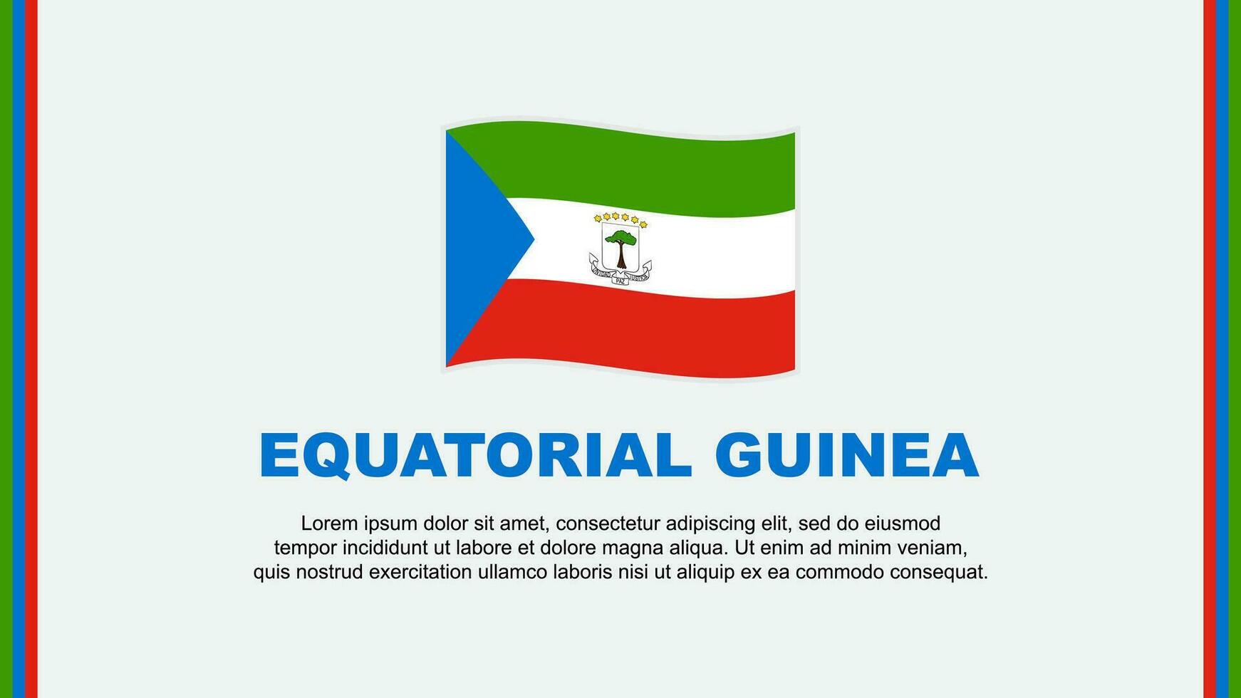 Equatorial Guinea Flag Abstract Background Design Template. Equatorial Guinea Independence Day Banner Social Media Vector Illustration. Equatorial Guinea Cartoon