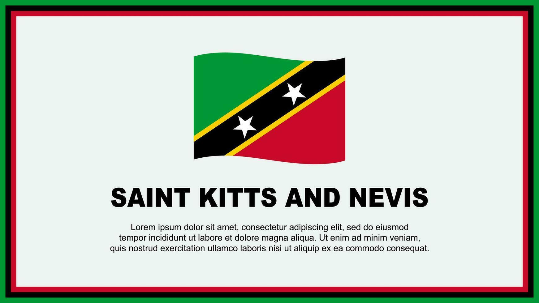 Santo kitts y nevis bandera resumen antecedentes diseño modelo. Santo kitts y nevis independencia día bandera social medios de comunicación vector ilustración. bandera