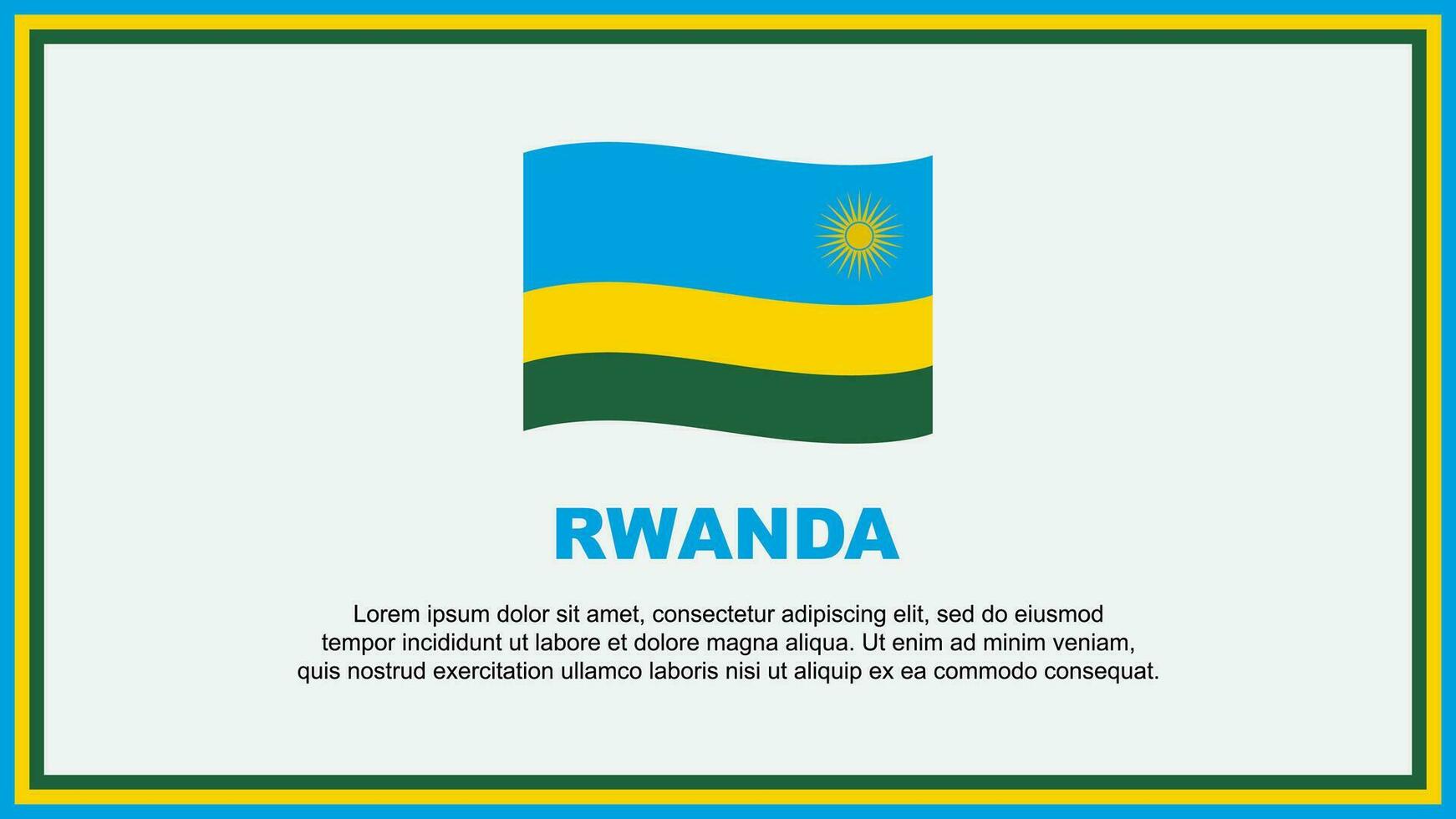 Rwanda Flag Abstract Background Design Template. Rwanda Independence Day Banner Social Media Vector Illustration. Rwanda Banner