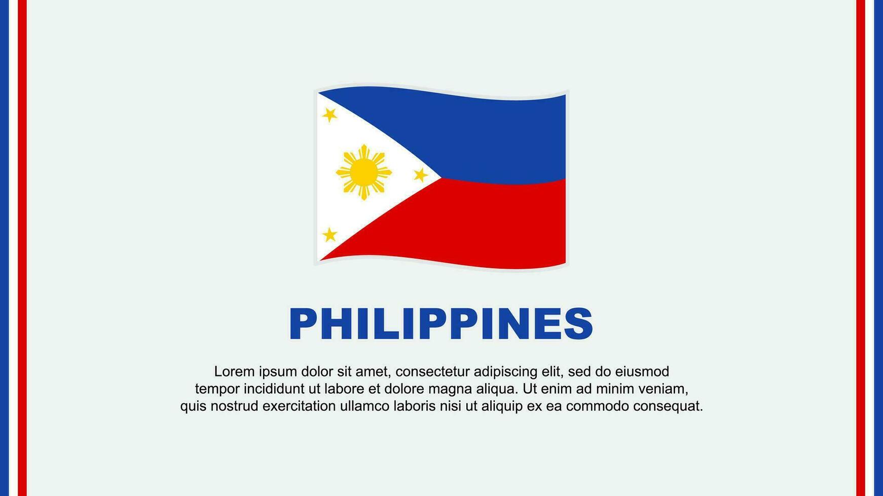 Philippines Flag Abstract Background Design Template. Philippines Independence Day Banner Social Media Vector Illustration. Philippines Cartoon