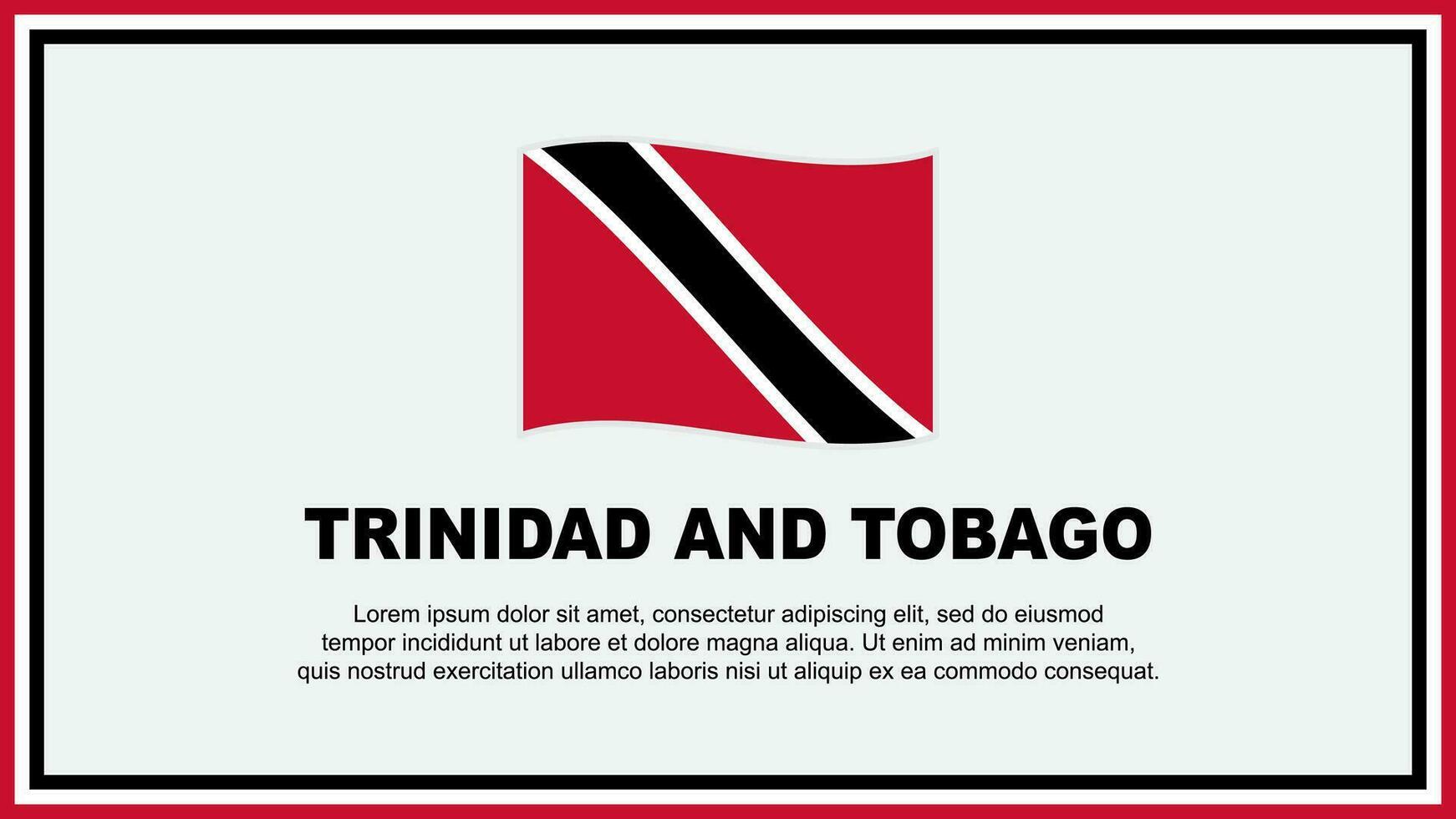 Trinidad And Tobago Flag Abstract Background Design Template. Trinidad And Tobago Independence Day Banner Social Media Vector Illustration. Trinidad And Tobago Banner