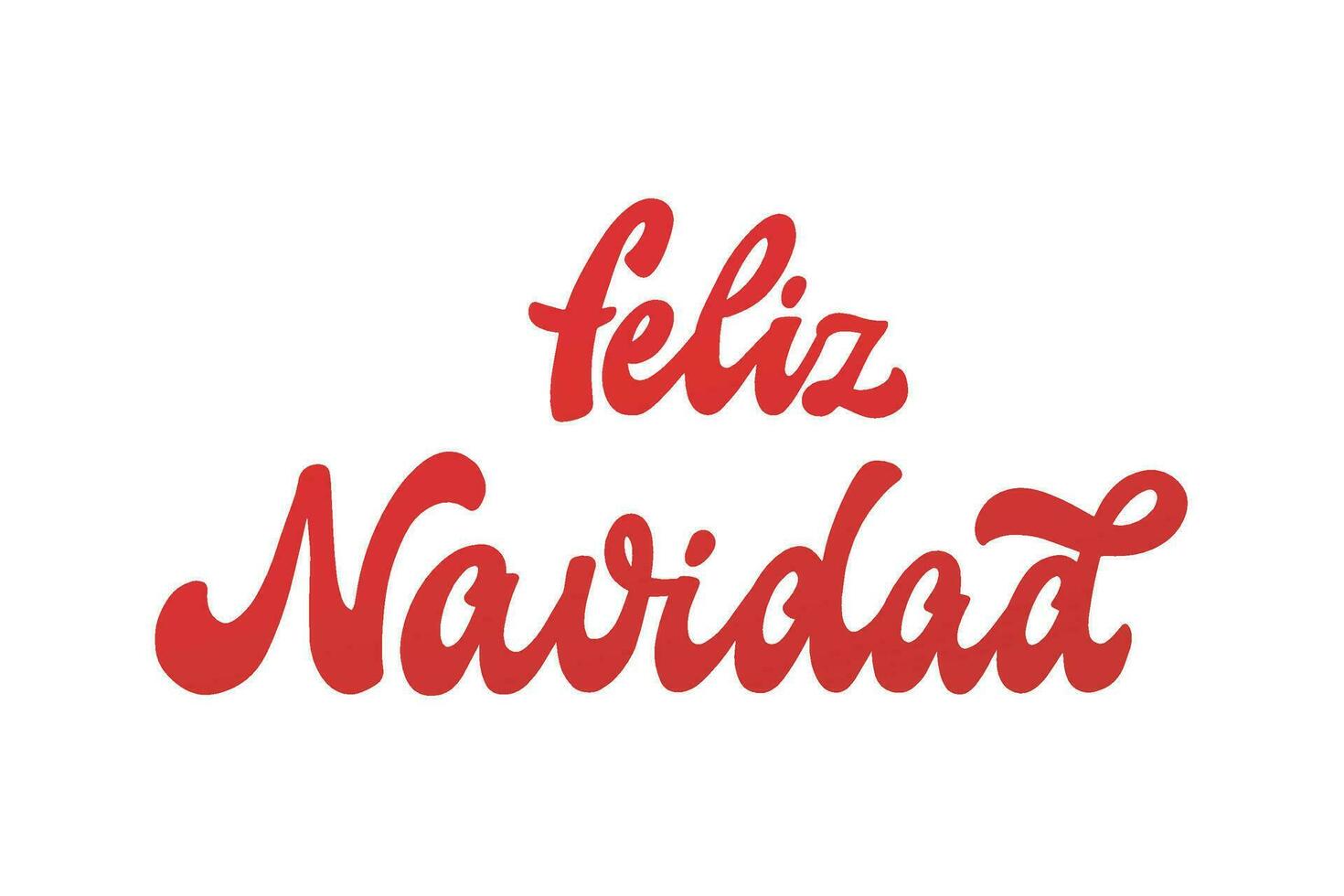 Feliz Navidad hand lettering quote in Spanish - translation Merry Christmas. Good for posters, prints, cards, signs, banners, invitations, stickers, sublimation, etc. EPS 10 vector