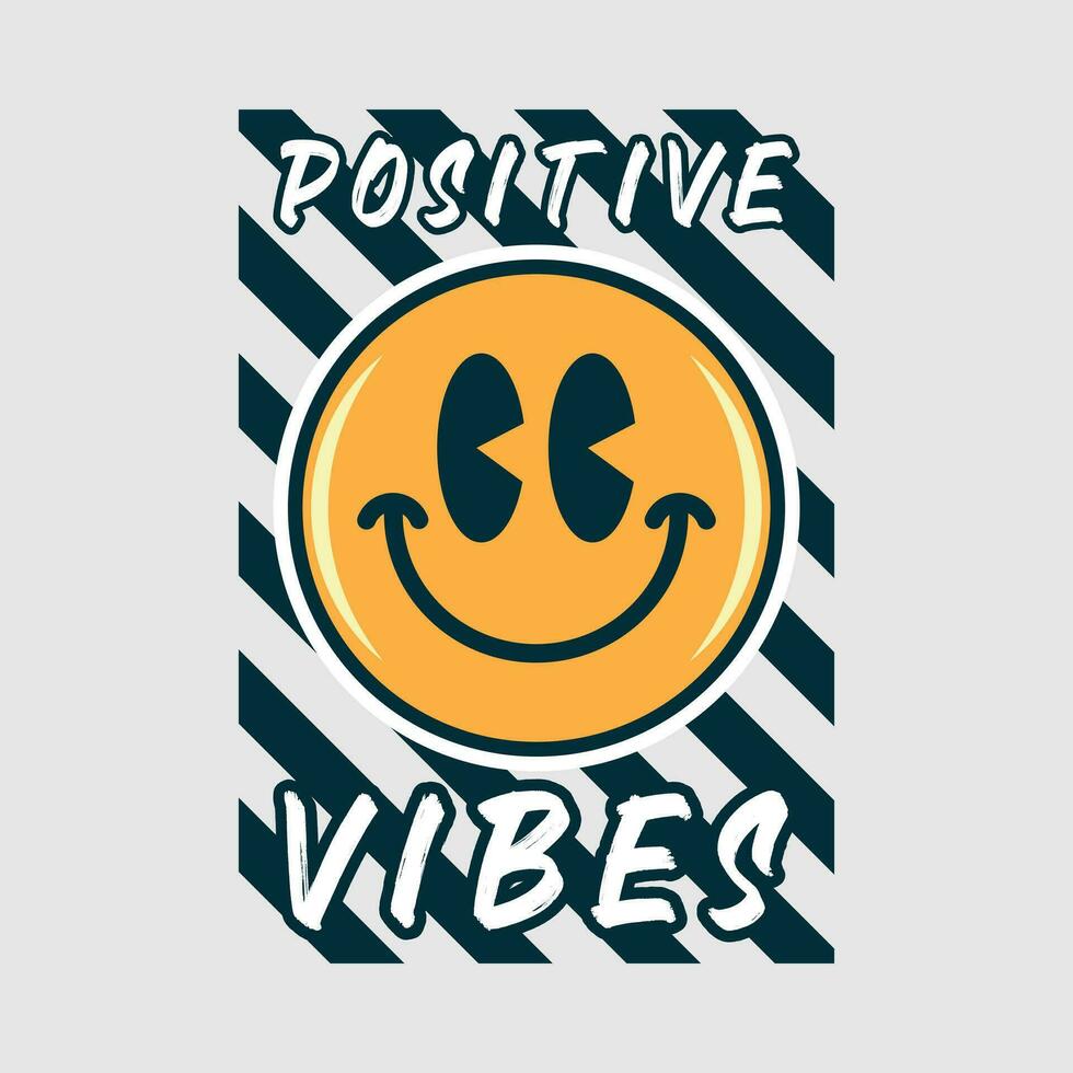 Smile face emoji with positive vibes phrase. 33101549 Vector Art at