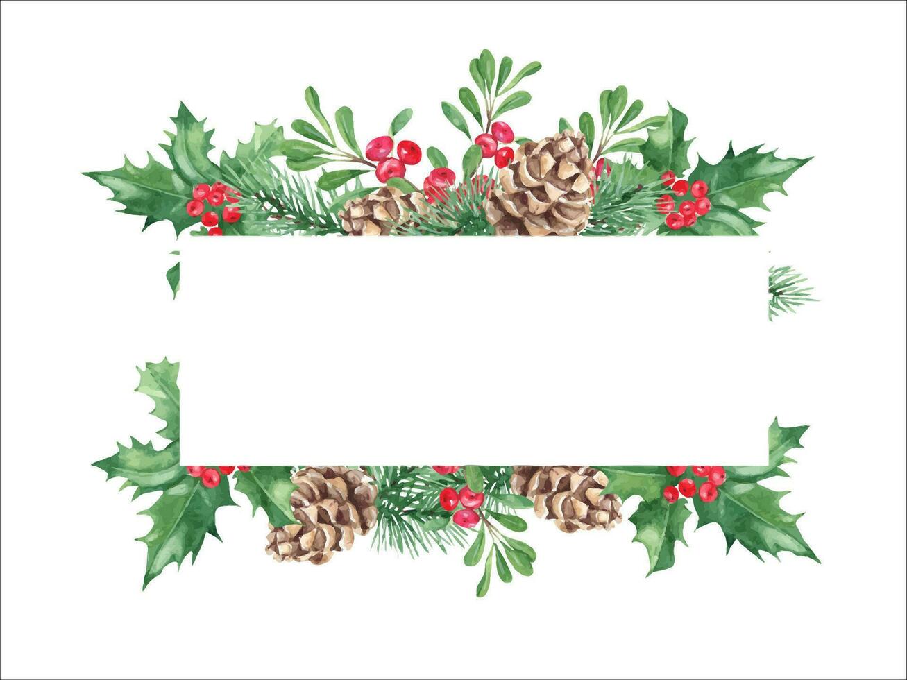 Christmas horizontal frame with winter plants, pine cone and branches, Holly plant with red berries, cowberry, lingonberry. Watercolor hand painted illustration. Good for cards, logos, decoration vector