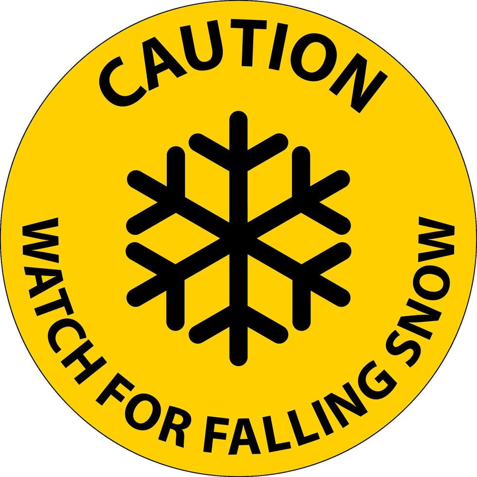 Caution Sign Watch For Falling Snow vector