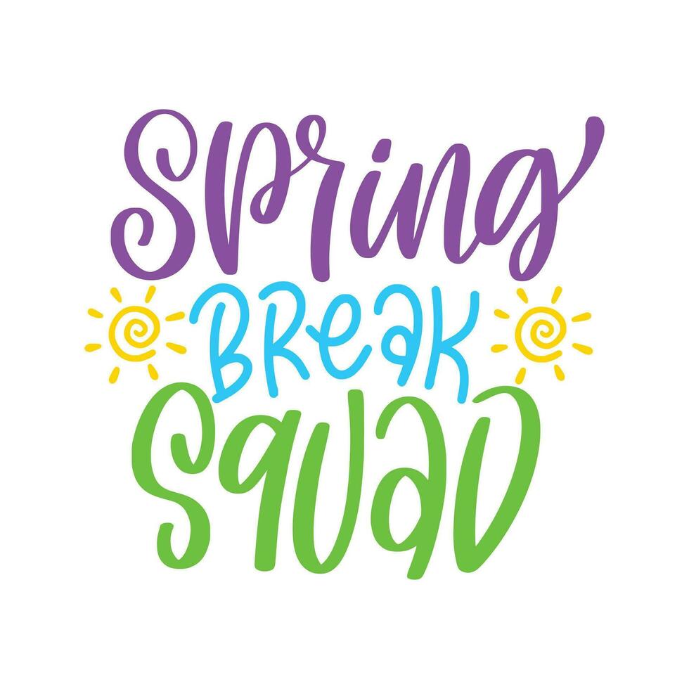 Spring break T shirt graphics. Handwritten modern brush lettering. Hand drawn design elements. Vector illustration.