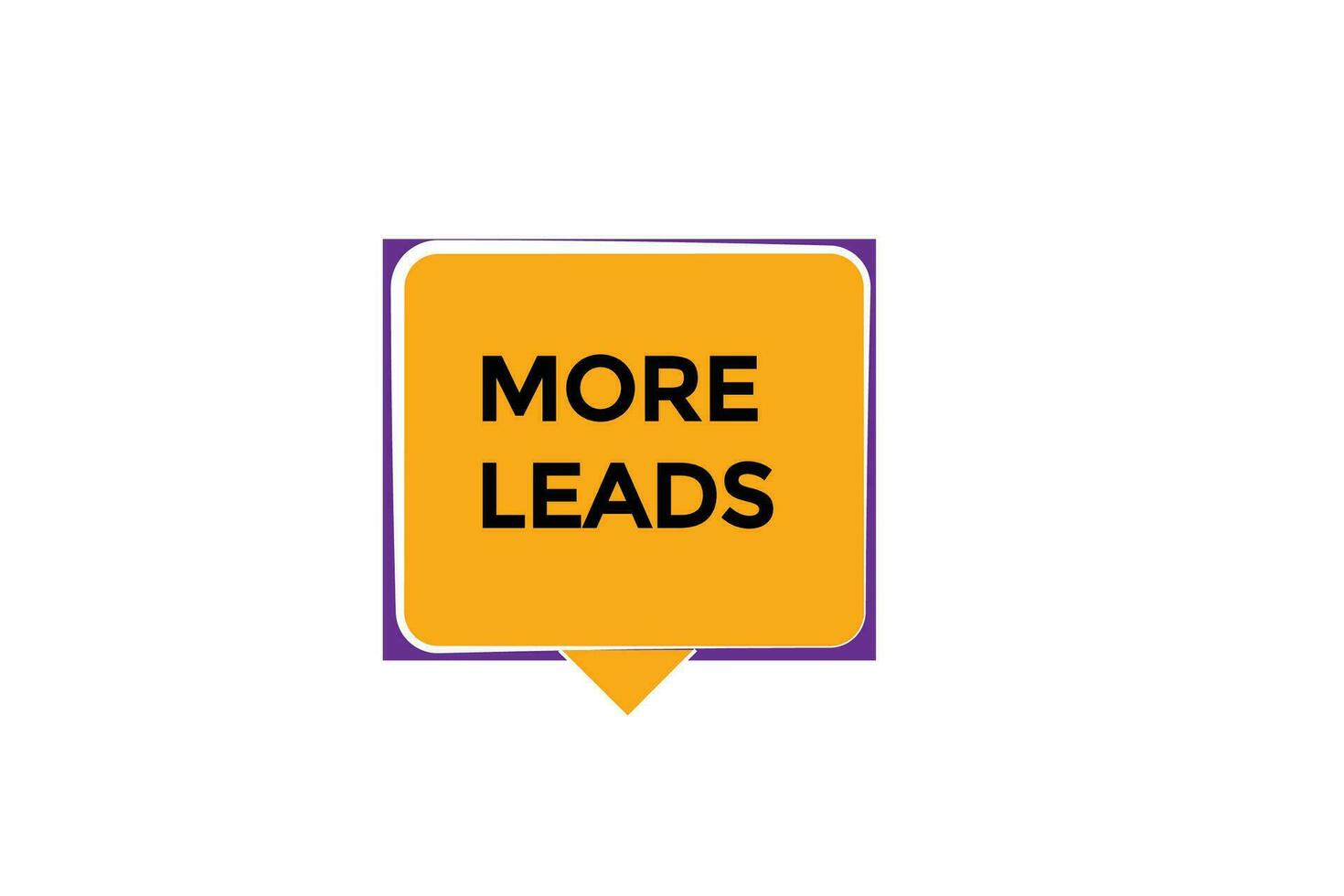 new more leads website, click button, level, sign, speech, bubble  banner, vector