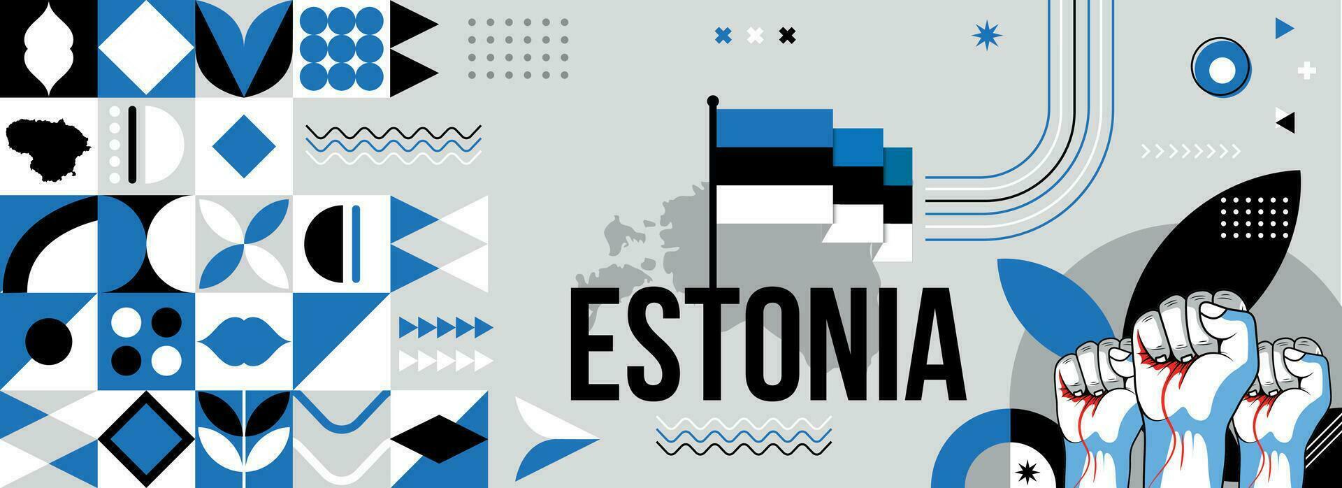 Estonia national or independence day banner for country celebration. Flag and map of Estonia with raised fists. Modern retro design with typorgaphy abstract geometric icons. Vector illustration.