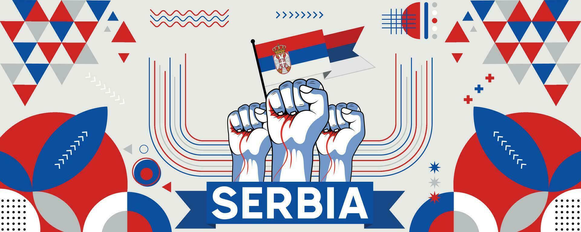 Serbia national or independence day banner design for country celebration. Flag of Serbia with raised fists. Modern retro design with abstract geometric icons. Vector illustration.