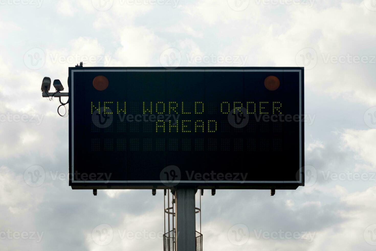 New World Order Ahead - Information sign photo