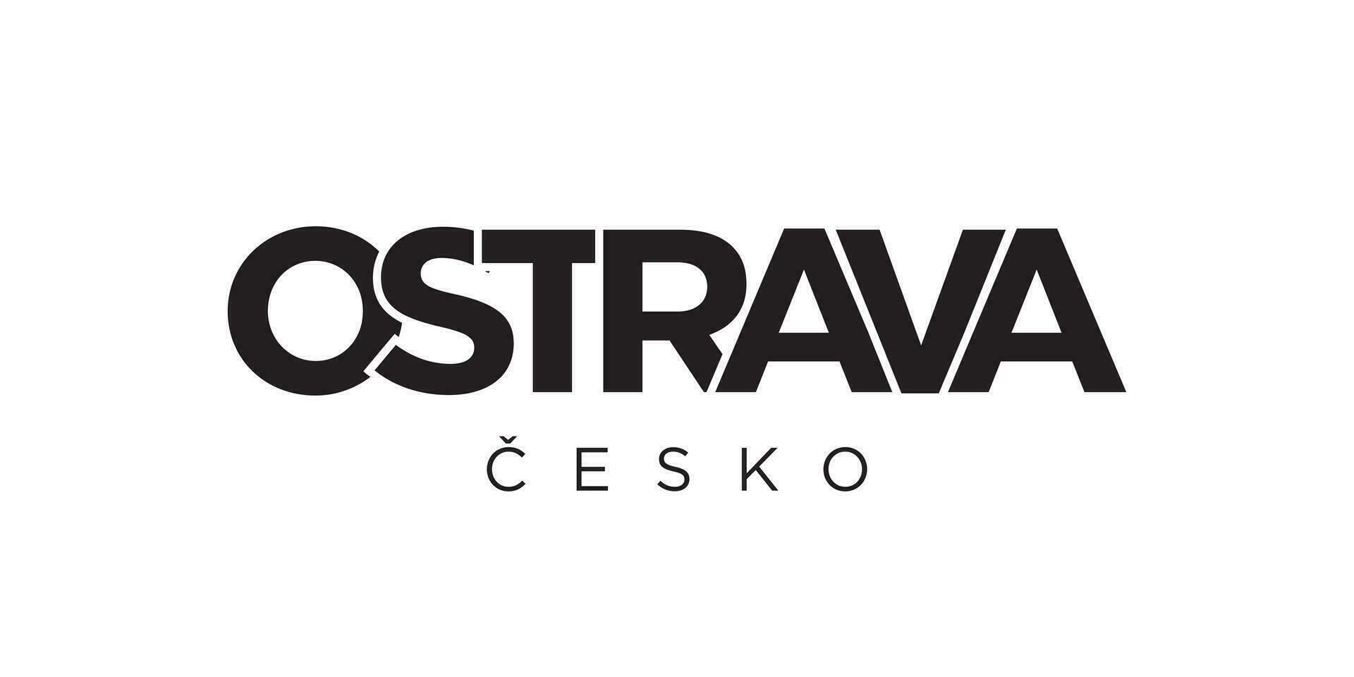 Ostrava in the Czech emblem. The design features a geometric style, vector illustration with bold typography in a modern font. The graphic slogan lettering.