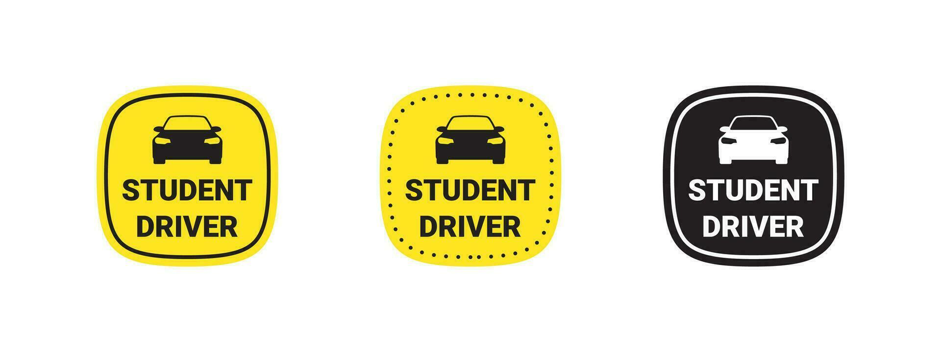 Student driver icons. Student driver badges. Caution sign. Vector scalable graphics