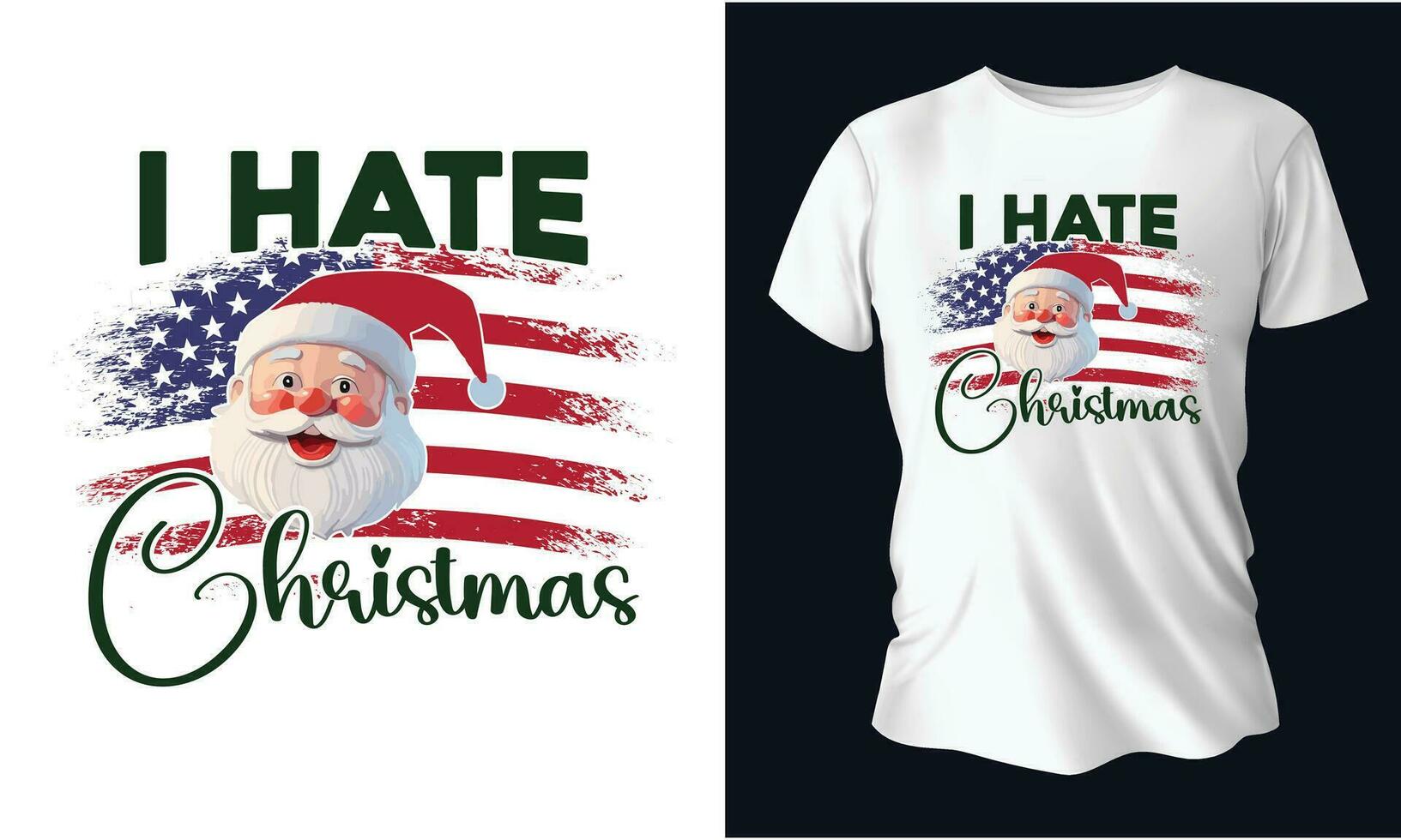 I HATE CHRISTMAS christmas t-shirt design vector