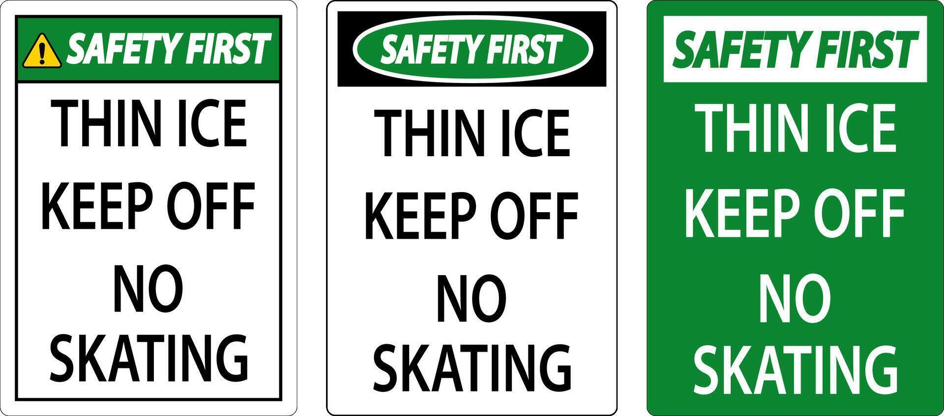 Thin Ice Sign Safety First - Thin Ice Keep Off No Skating vector