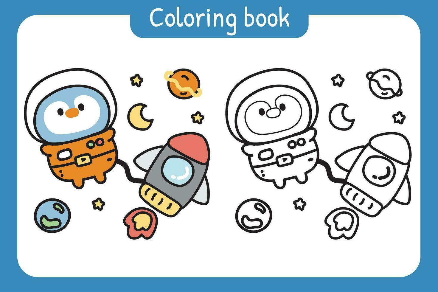 Coloring book.Painting book for kid.Cute penguin astronaut with rocket and planet. vector