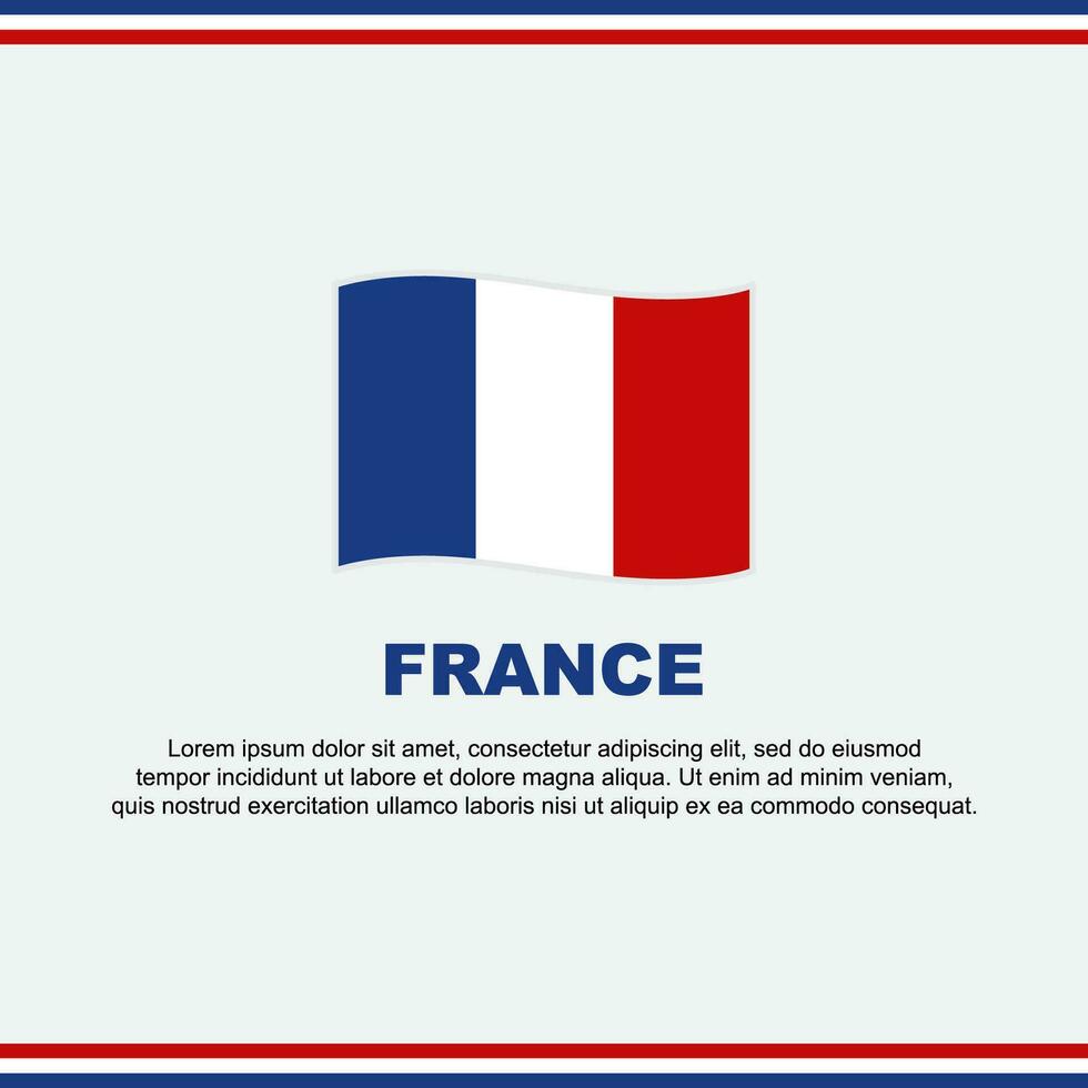 France Flag Background Design Template. France Independence Day Banner Social Media Post. France Design vector