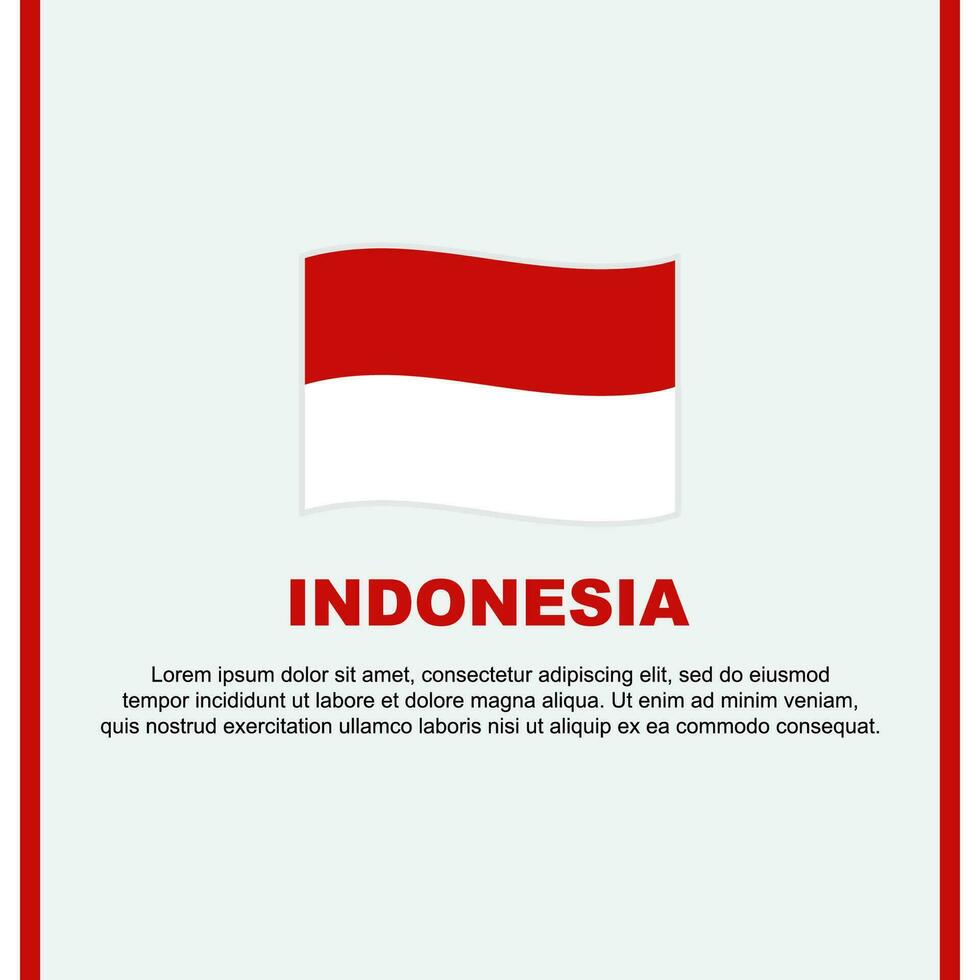 Indonesia Flag Background Design Template. Indonesia Independence Day Banner Social Media Post. Indonesia Cartoon vector