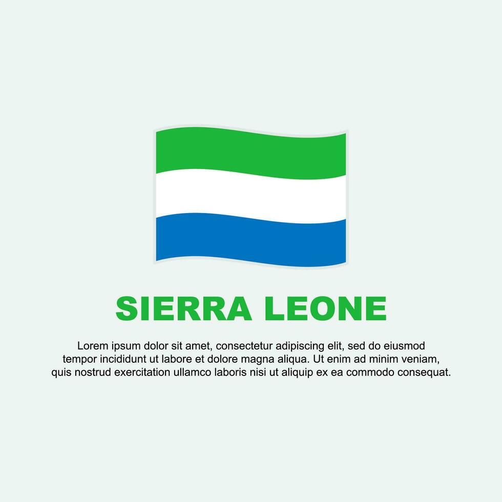Sierra Leone Flag Background Design Template. Sierra Leone Independence Day Banner Social Media Post. Sierra Leone Background vector