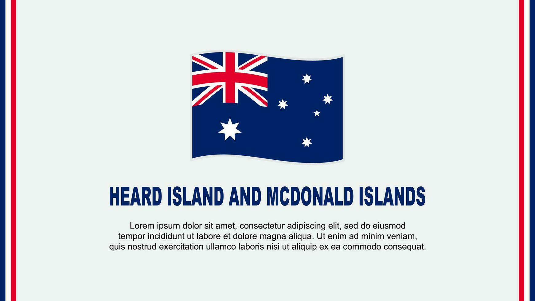 Heard Island And McDonald Islands Flag Abstract Background Design Template. Independence Day Banner Social Media Vector Illustration. Cartoon