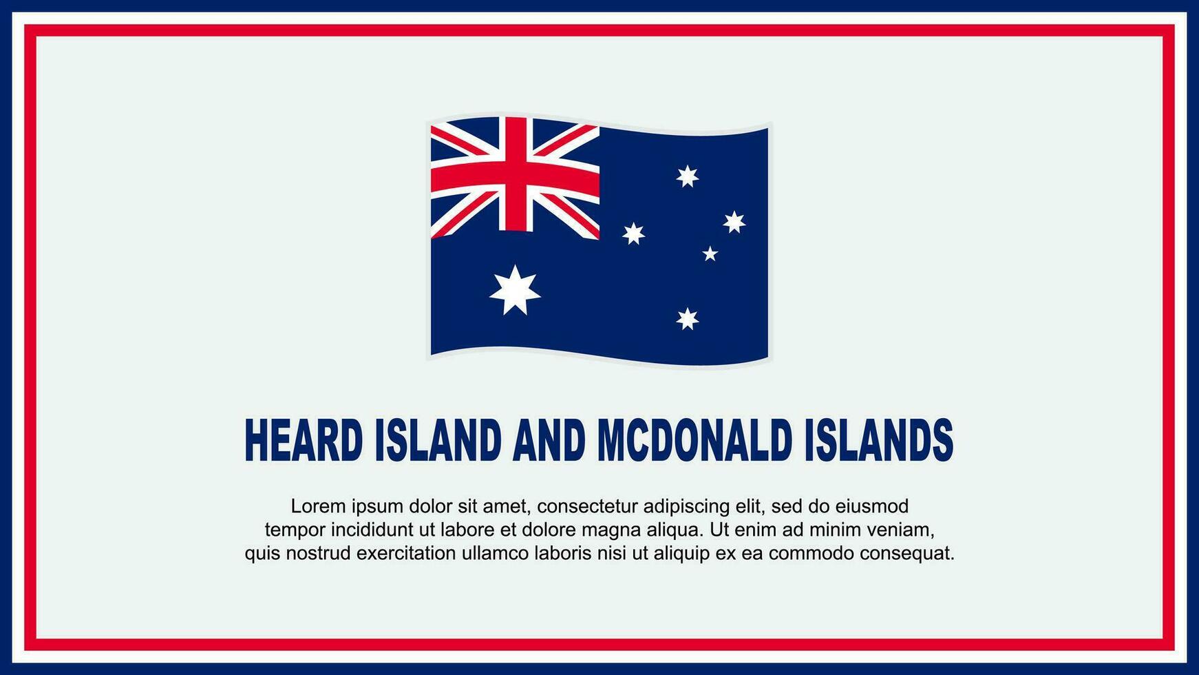 Heard Island And McDonald Islands Flag Abstract Background Design Template. Independence Day Banner Social Media Vector Illustration. Banner