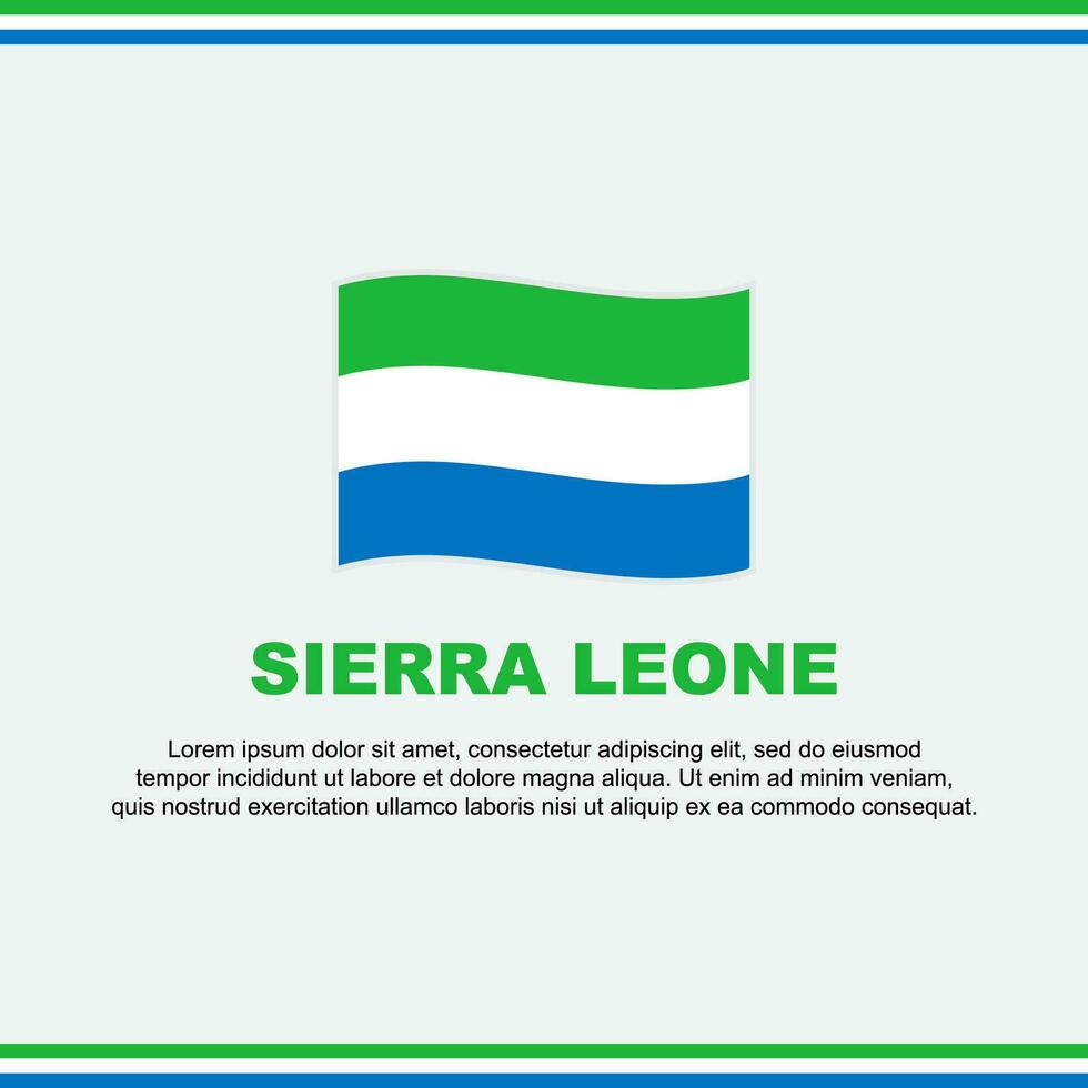 Sierra Leone Flag Background Design Template. Sierra Leone Independence Day Banner Social Media Post. Sierra Leone Design vector
