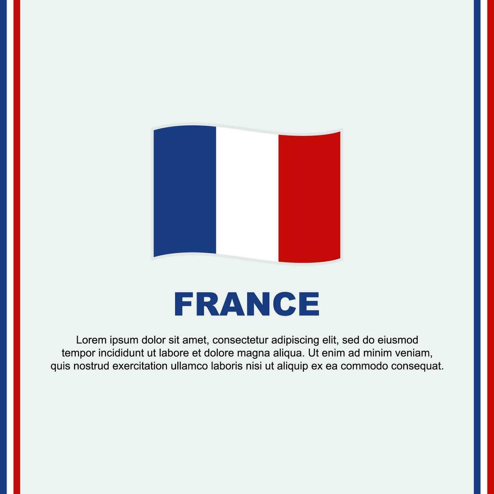 France Flag Background Design Template. France Independence Day Banner Social Media Post. France Cartoon vector