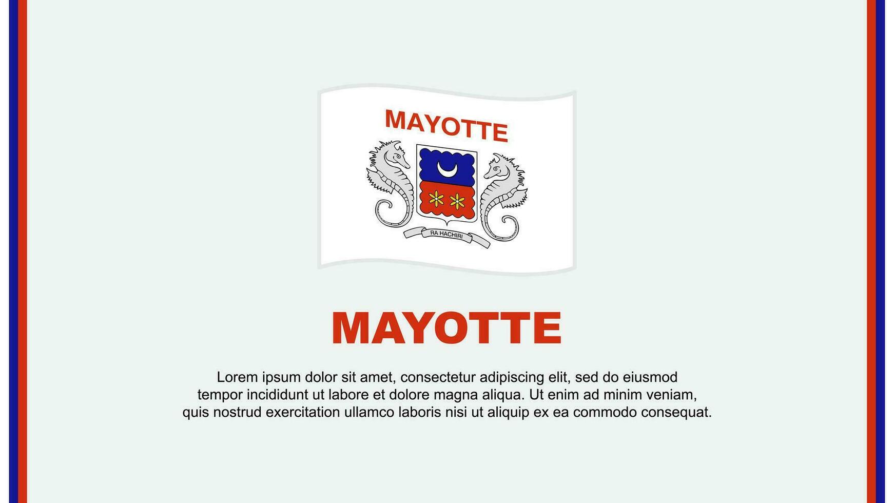 Mayotte Flag Abstract Background Design Template. Mayotte Cartoon