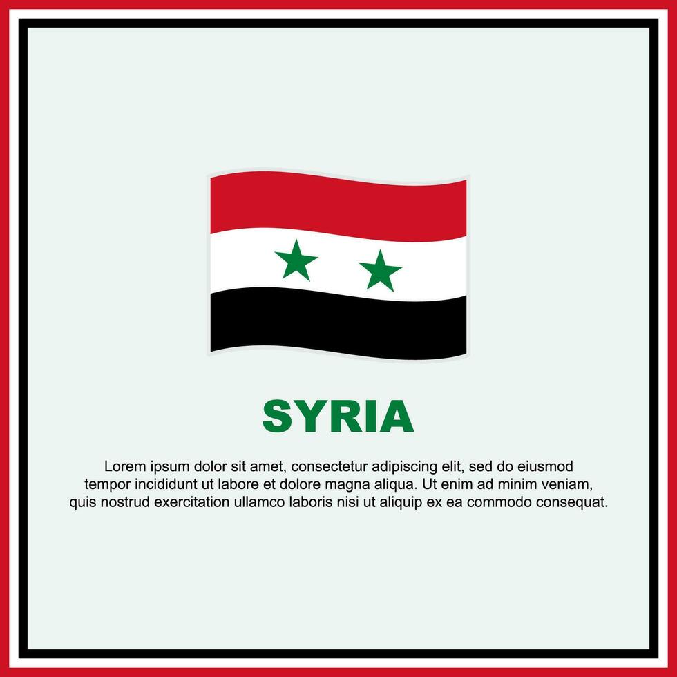 Syria Flag Background Design Template. Syria Independence Day Banner Social Media Post. Syria Banner vector