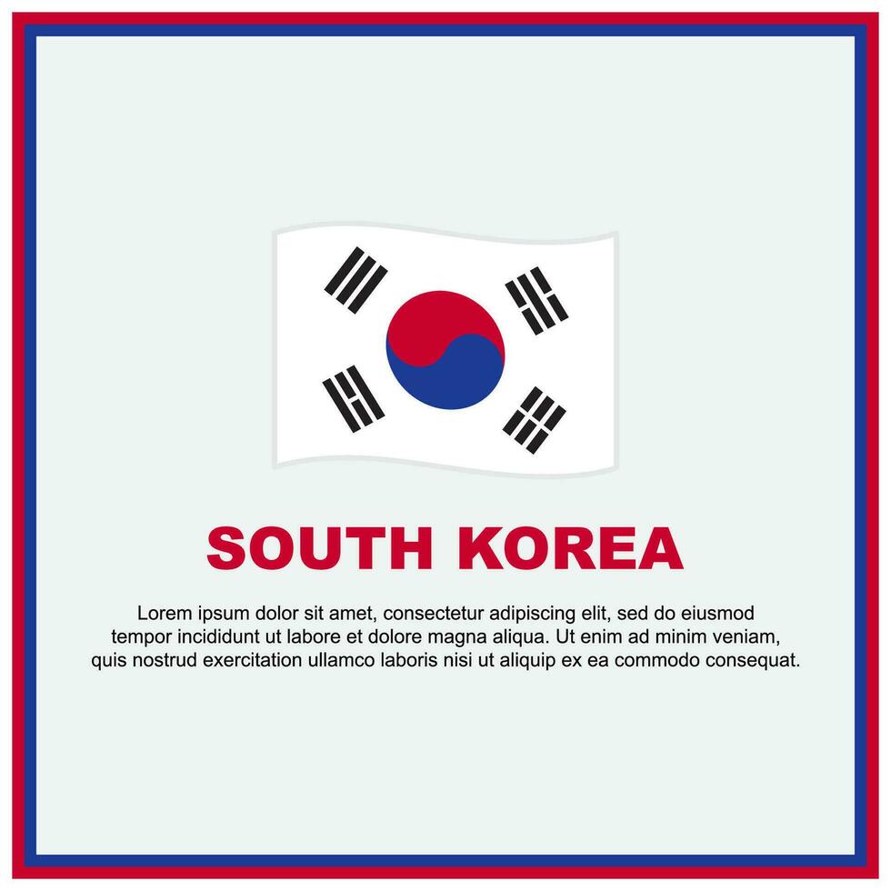 South Korea Flag Background Design Template. South Korea Independence Day Banner Social Media Post. South Korea Banner vector