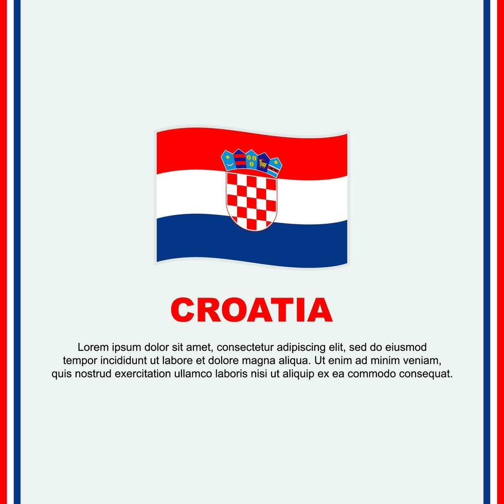 Croatia Flag Background Design Template. Croatia Independence Day Banner Social Media Post. Croatia Cartoon vector