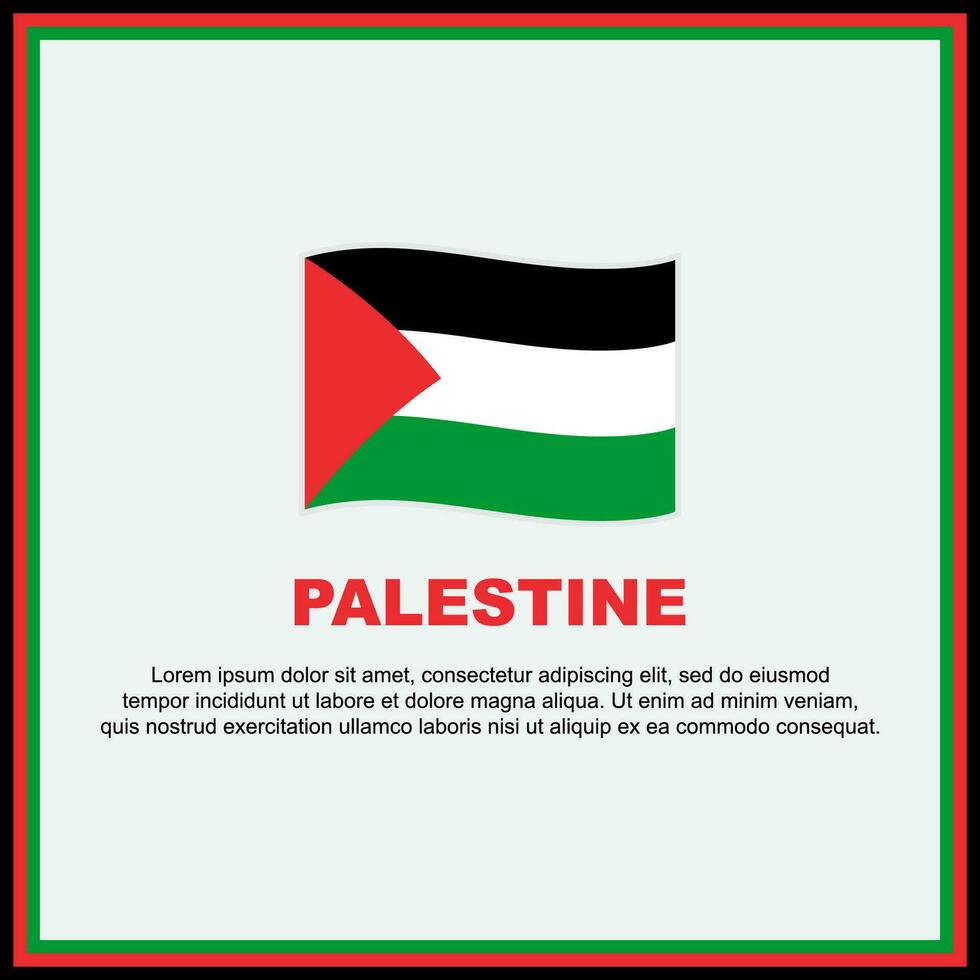 Palestine Flag Background Design Template. Palestine Independence Day Banner Social Media Post. Palestine Banner vector