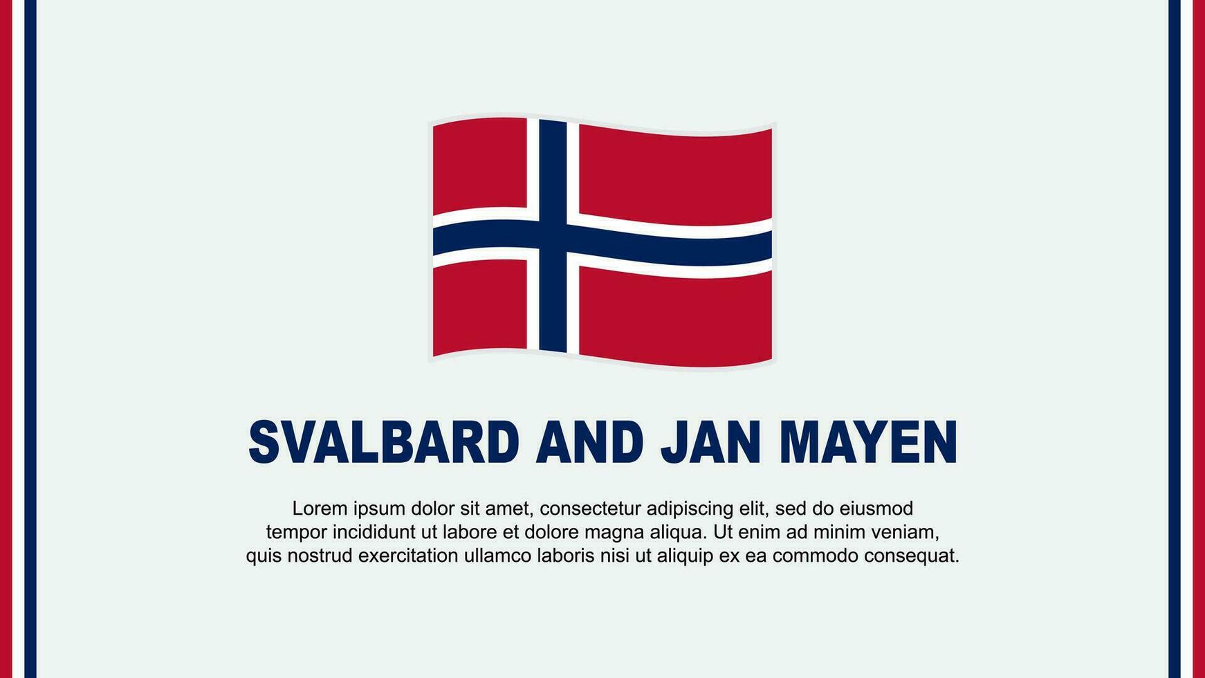 Svalbard And Jan Mayen Flag Abstract Background Design Template. Svalbard And Jan Mayen Independence Day Banner Social Media Vector Illustration. Svalbard And Jan Mayen Cartoon