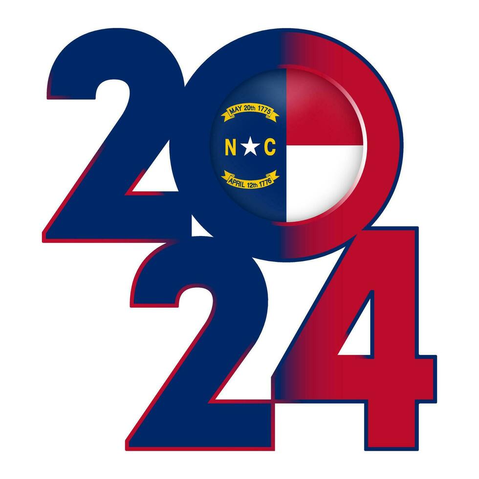 2024 banner with North Carolina state flag inside. Vector illustration.