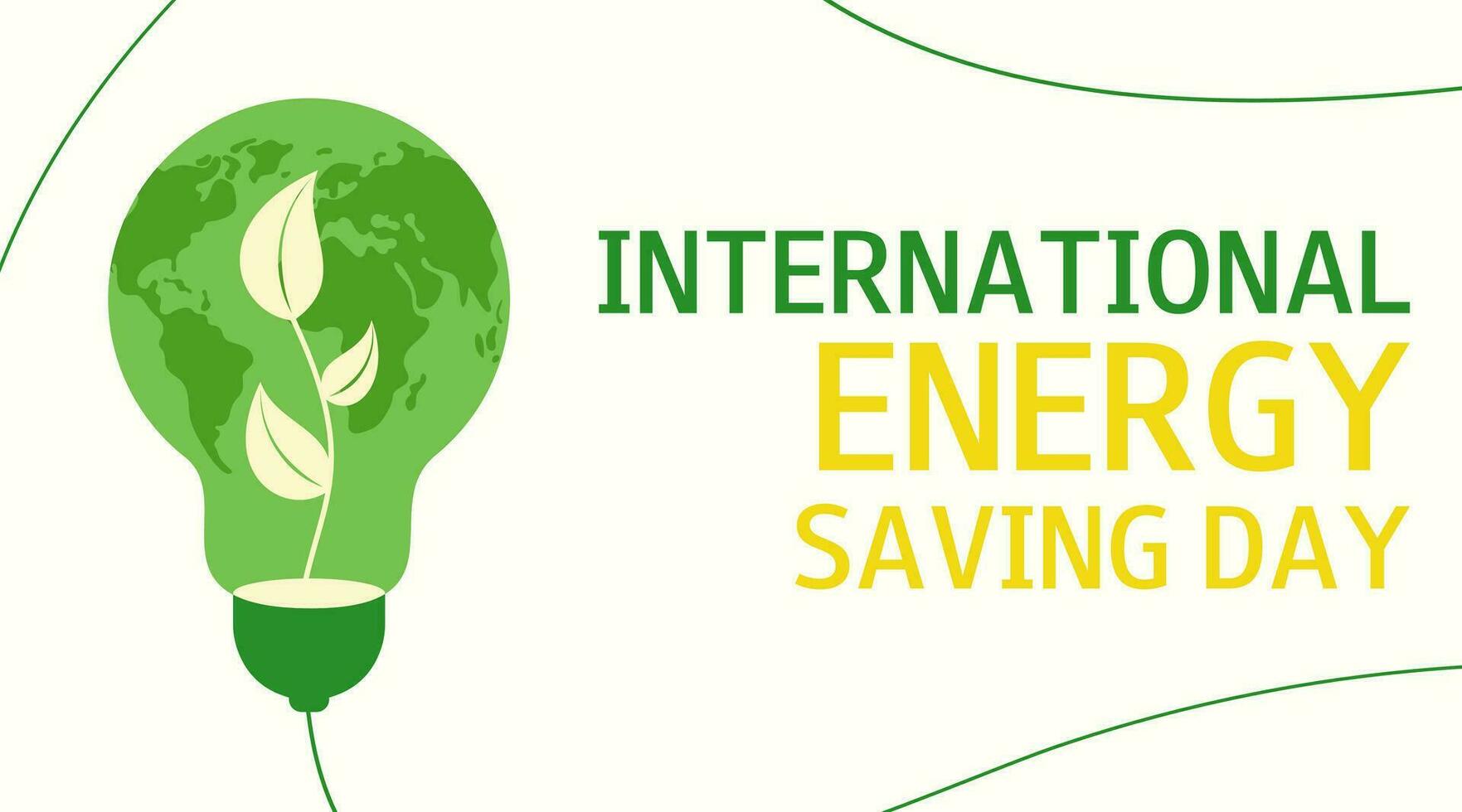 internacional energía ahorro día. noviembre 11 horizontal bandera. Respetuoso del medio ambiente bulbo. vector