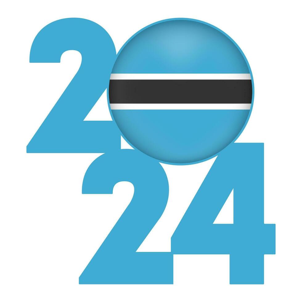 contento nuevo año 2024 bandera con Botswana bandera adentro. vector ilustración.