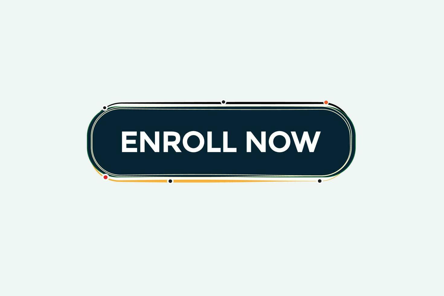 new enroll now website, click button, level, sign, speech, bubble  banner, vector