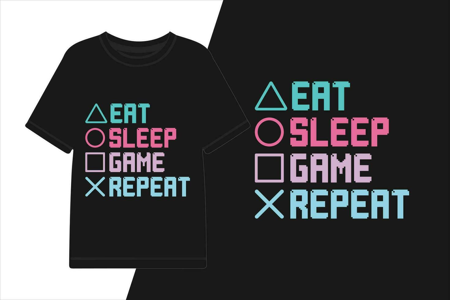 Vector eat sleep gaming repeat gaming t-shirt design, gaming shirt design.
