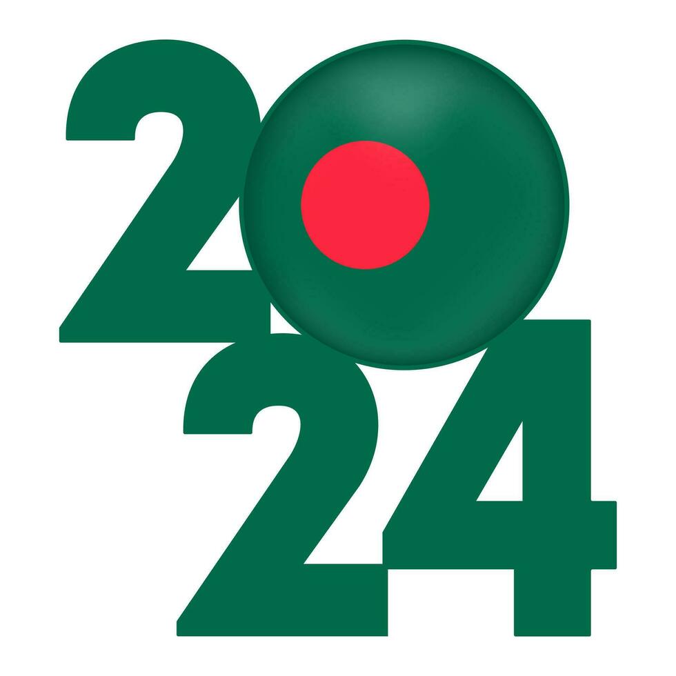 Happy New Year 2024 banner with Bangladesh flag inside. Vector illustration.