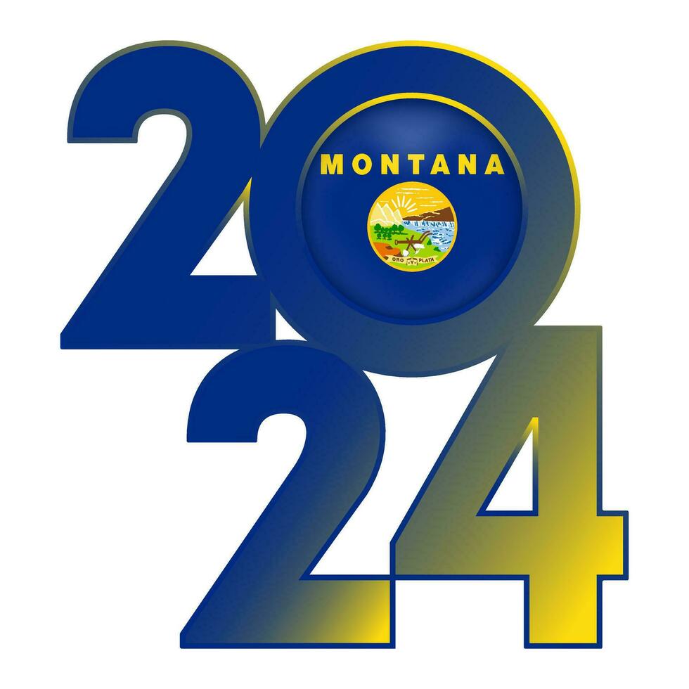 2024 banner with Montana state flag inside. Vector illustration.