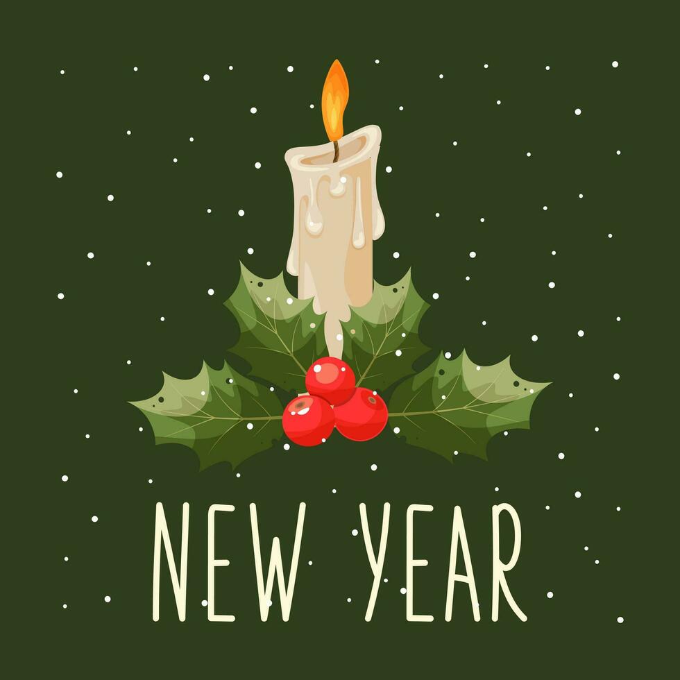 Christmas or New Year's composition. Festive candles with leaves, red berries and snowflake. Flat vector illustration with text new year. Happy new year postcard, banner, gift poster