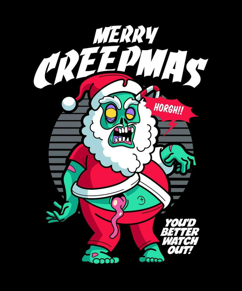Merry Creepmas. Christmas Cartoon Character Illustration. vector
